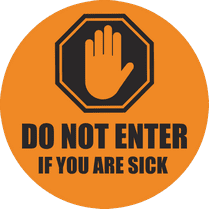 Наклейка «Do not enter if you are sick»